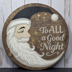 Santa Moon Wood Round Sign Night Before Christmas Holiday Wall or Shelf Decor